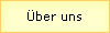�ber uns